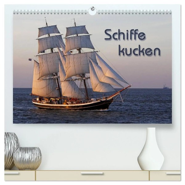 Schiffe Kucken (Hochwertiger Premium Wandkalender 2026 Din A2 Quer),...-image