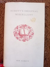 Schott's Original Miscellany by Ben Schott Hardback, Bloomsbury, 2003