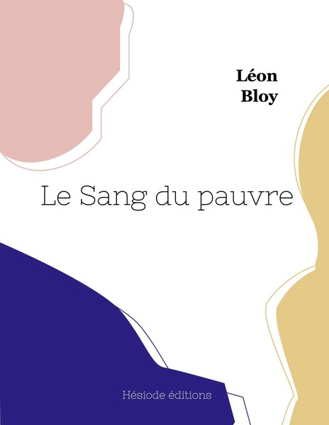 Le Sang Du Pauvre (Grand Format) LéOn Bloy Taschenbuch Kartoniert / Broschiert-image