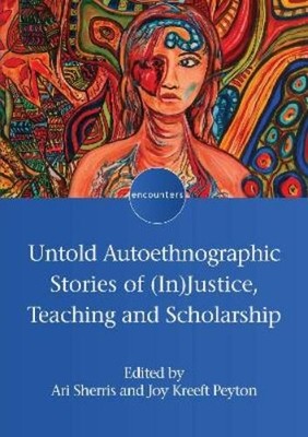 Ari Sherris Untold Autoethnographic Stories of (In)Jus (Taschenbuch) (US IMPORT)