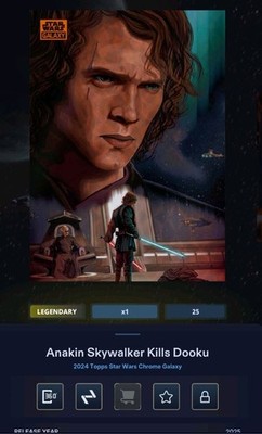 Star Wars Card Trader - Digital Legendary Chrome Galaxy Anakin Kills Dooku 25cc