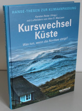 Kurswechsel Küste - Was tun, wenn die Nordse...