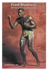 Frank Bruno. World Champion Heavyweight Boxer Signed PR Photo Card
