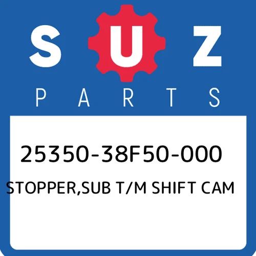 STOPPER, SUB T/M SHIFT CAM | Includes Item(s) 2 - 3