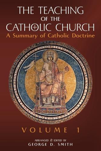 Thumbnail - The Teaching Of The Catholic Church (taschenbuch)