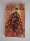 Dark Universe by Daniel F Galouye Bantam 1961 Paperback J2266