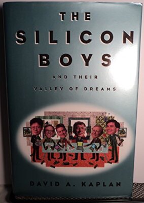 The Silicon Boys and Their Val - Hardcover - ACCEPTABLE