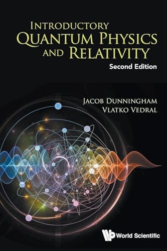 Introductory Quantum Physics And Relativity by Jacob Dunningham NEW - Image 4