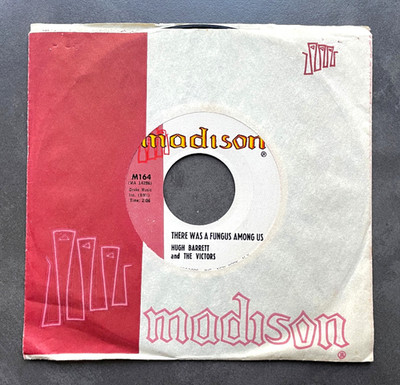 7'' Hugh Barrett & The Victors - There Was A Fungus Among Us - US Rockabilly