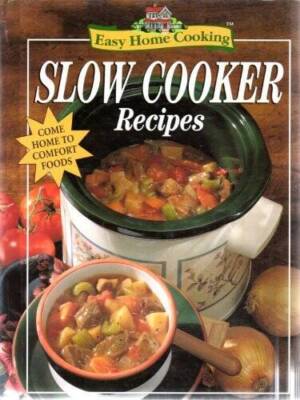 Easy Home Cooking Slow Cooker Recipes - Hardcover - GOOD