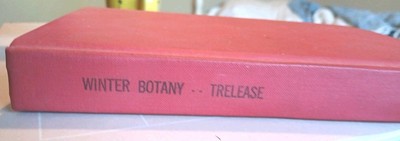Winter Botany, 3rd Revised Edition, by William Trelease, 1931