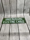 Vintage Underground Electric Cable Sign Porcelain Green