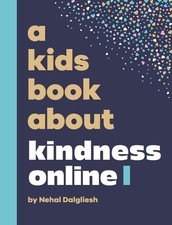 A Kids Book About Kindness Online by Nehal Dalgliesh Hardcover Book