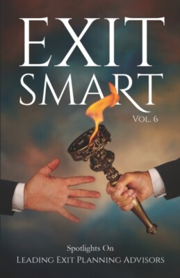 Krebs - Exit Smart Vol. 6  Spotlights on Leading Exit Planning Advisor - X555z