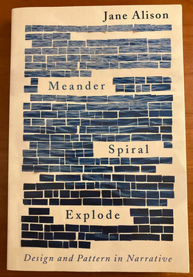 Meander, Spiral, Explode by Jane Alison (2019, Paperback) - Excellent condition