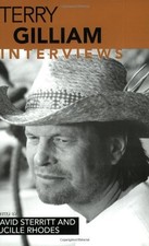 TERRY GILLIAM: INTERVIEWS (CONVERSATIONS WITH FILMMAKERS By David Sterritt NEW TERRY GILLIAM: INTERVIEWS (CONVERSATIONS WITH FILMMAKERS By David Sterritt NEW