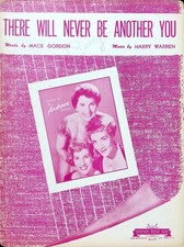 There Will Never Be Another You Sheet Music The Andrews Sisters Harry Warren