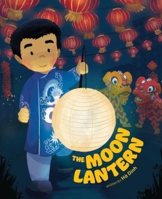 Hà Dinh The Moon Lantern (Hardback)
