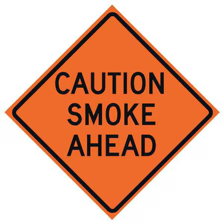 Eastern Metal Signs And Safety 669-C/36-Mo-Csa Caution Smoke Ahead Traffic