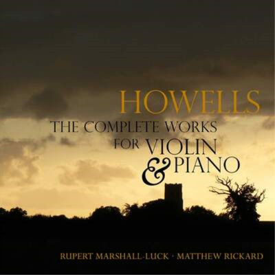 Herbert Howells Howells: The Complete Works for Violin & Piano (CD) Album