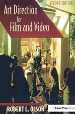 Art Direction for Film and Video 2nd Edition by Robert Olson (English) Hardcover
