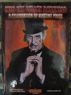 Into The Velvet Darkness Vincent Price ( We Belong Dead )  hardback Brand new