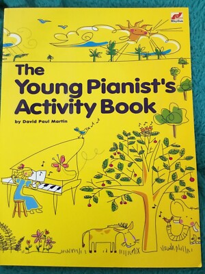 ''DAS AKTIVITÄTSBUCH DES JUNGEN PIANISTEN'' von DAVID PAUL MARYIN