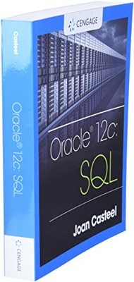Oracle 12c: SQL by Casteel, Joan Paperback / softback Book The Fast Free