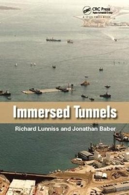Immersed Tunnels by Lunniss, Richard [Paperback]