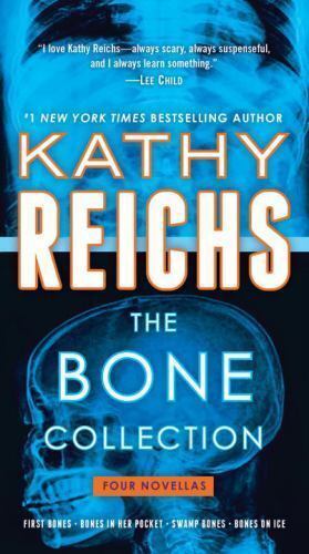 The Bone Collection: Four Novellas by Reichs, Kathy - Picture 1 of 1