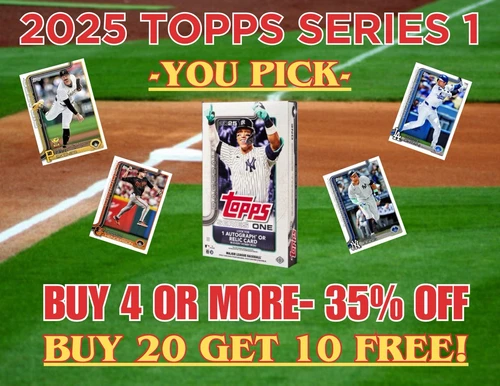 2025 Topps Series 1 Baseball You Pick COMPLETE YOUR SET #1-250 🔥Buy 4+= 35% OFF