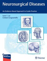 Neurosurgical Diseases | An Evidence-Based Approach To Guide Practice | Englisch
