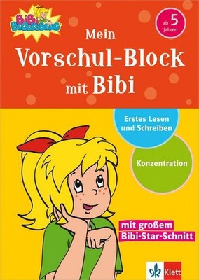 Mein Vorschul-Block mit Bibi: Erstes Lesen und Schreiben, Konzentration ab 