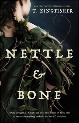 Nettle & Bone (Hardback or Cased Book)