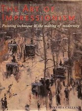 The Art of Impressionism: Painting - Hardcove...