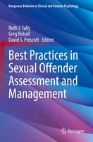 Ruth J. Tully (U. A.) | Best Practices In Sexual Offender Assessment And...