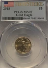 $5 2018 Gold Eagle PCGS MS70 First Strike US Flag Dye Variant