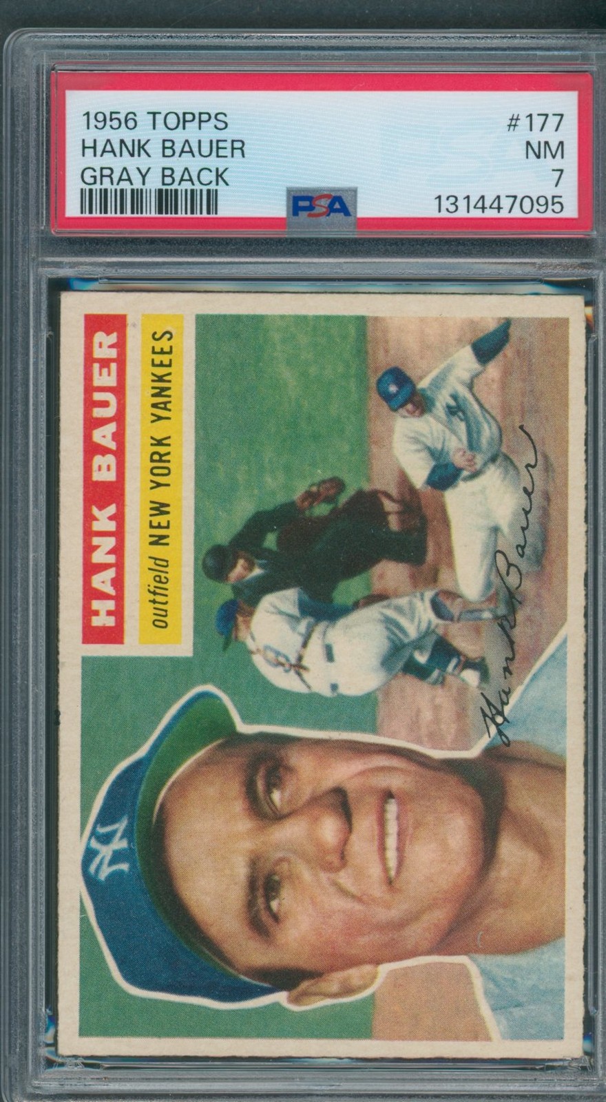 1956 Topps #177 Hank Bauer PSA NM 7 Gray Back *7095