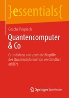 Quantencomputer & Co Gesche Pospiech