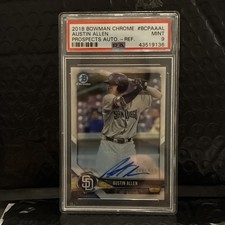 Topps 2018 Bowman Chrome Austin Allen Padres Prospect Auto Refractor /499 PSA 9