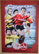 Thomas Brunner 1. FC N&uuml;rnberg Club Legenden original signiert