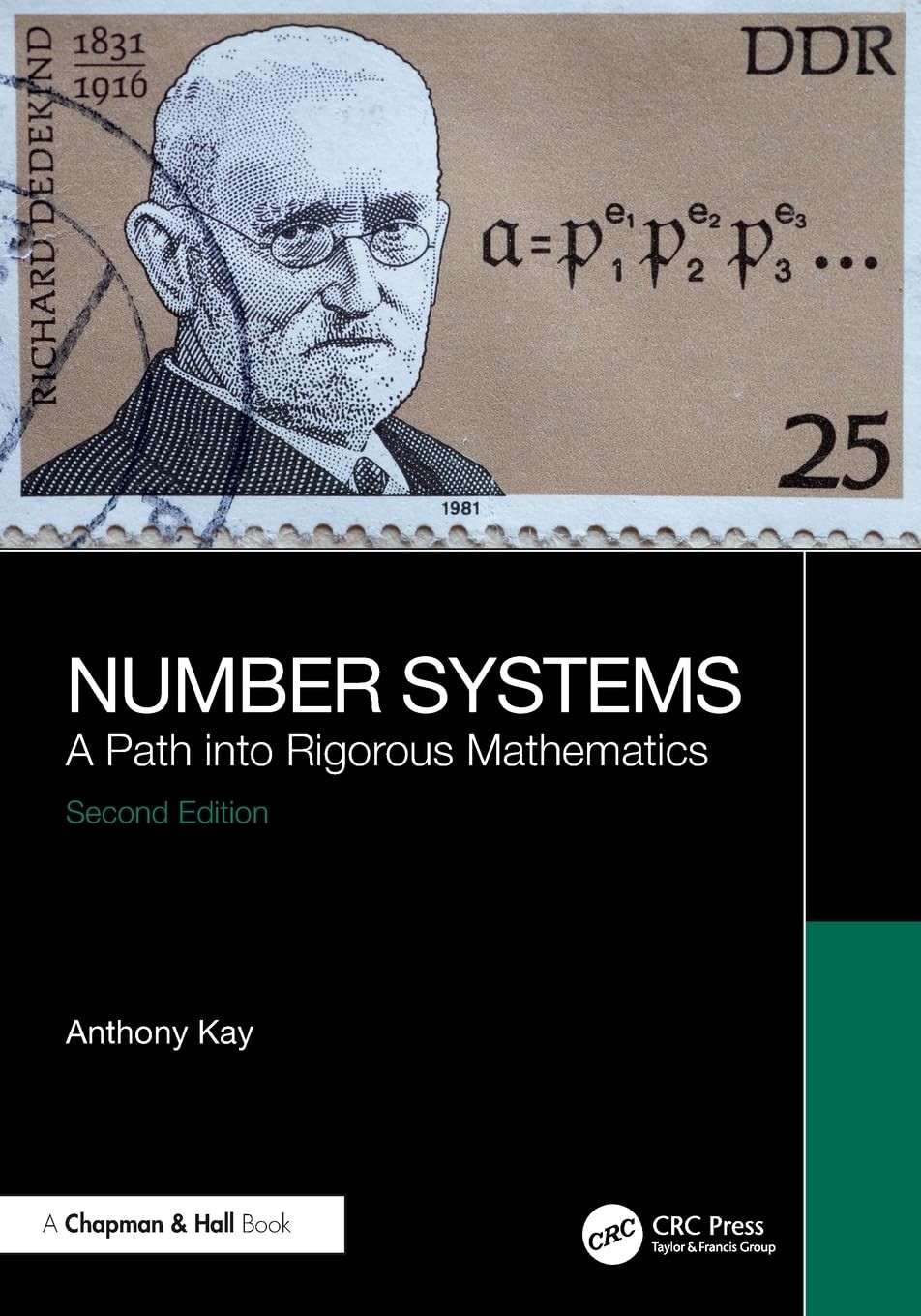 Number Systems : A Path Into Rigorous Mathematics Anthony Kay - Image 5