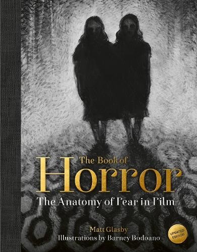 The Book of Horror by Matt Glasby, Barney Bodoano - 9781836009399