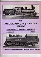 THE ANTOFAGASTA (CHILI) & BOLVIA RAILWAY