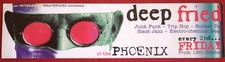 DEEP FRIED @ PHOENIX, MANCHESTER Oct 97 breaks night JON CARTER dance flyer