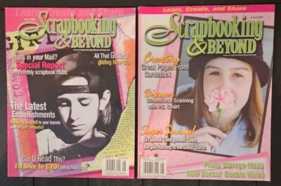 Scrapbooking & Beyond Magazine~August 2004 & June 2005 Issues