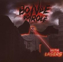Bonde Do Role With Lasers von Bonde Do Role | CD | Zustand gut
