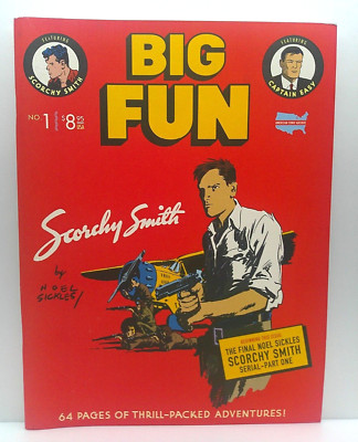 BIG FUN #1 COMIC STRIPS LESLIE TURNER NOEL SICKLES CAPTAIN EASY SCORCHY SMITH