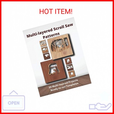 Multi-layered Scroll Saw Patterns: Templates for Scroll Saw Projects Paperback  