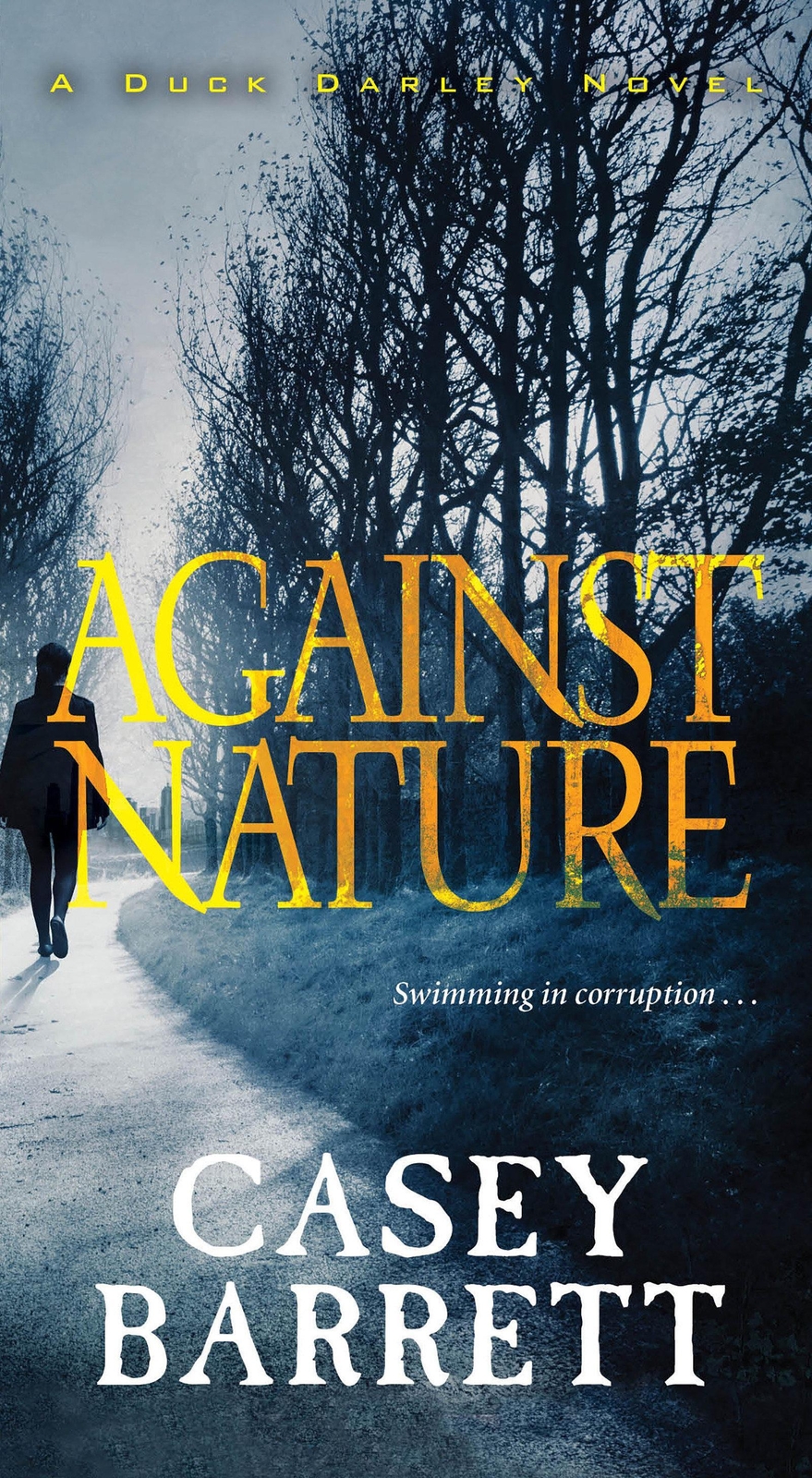 Thumbnail - Against Nature | Casey Barrett | Englisch | Taschenbuch | A Duck
